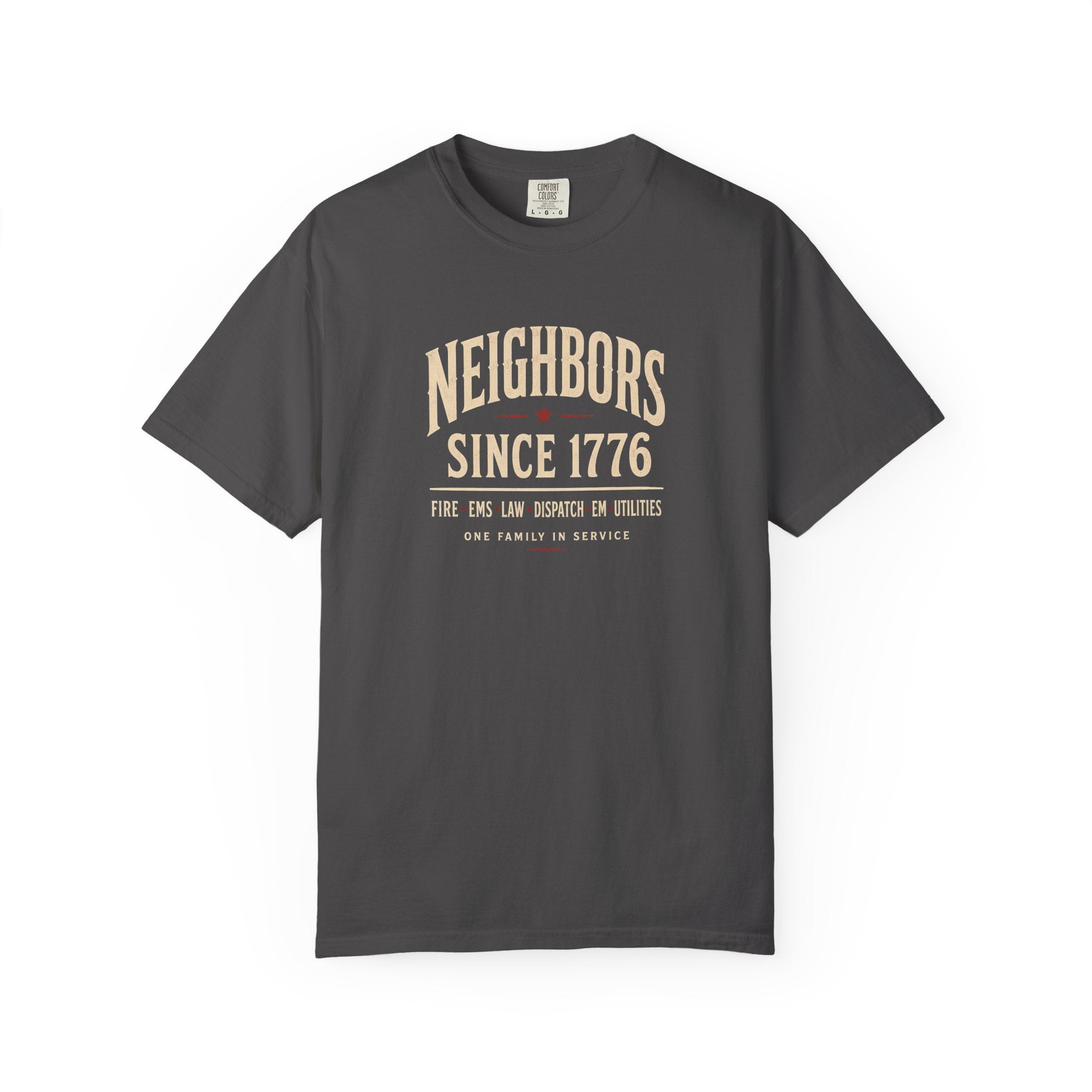 Neighbors Since 1776 tee — alternate view 2