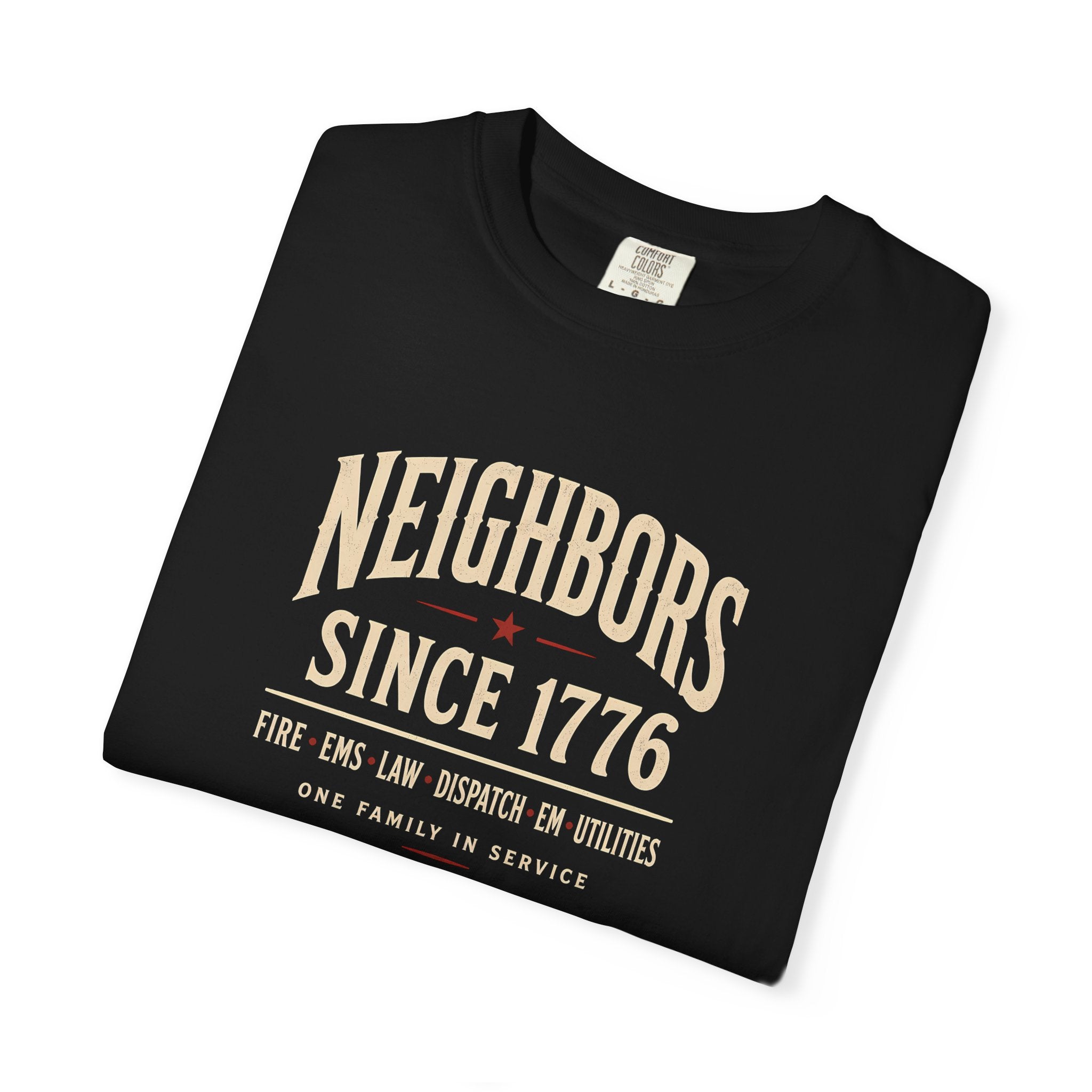 Neighbors Since 1776 tee — alternate view 8