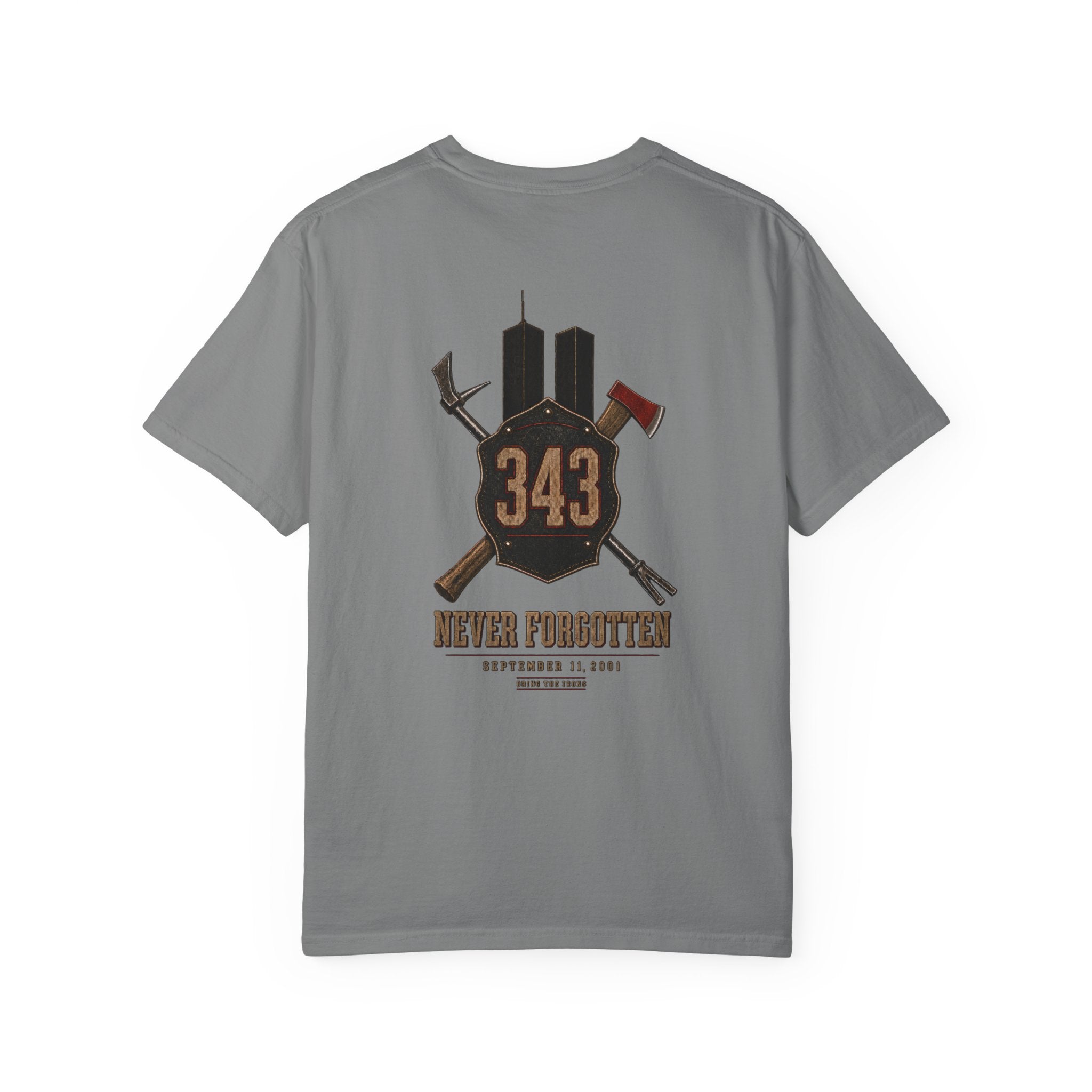 Bring the Irons — The 343 Memorial Firefighter Tee — Seal Front