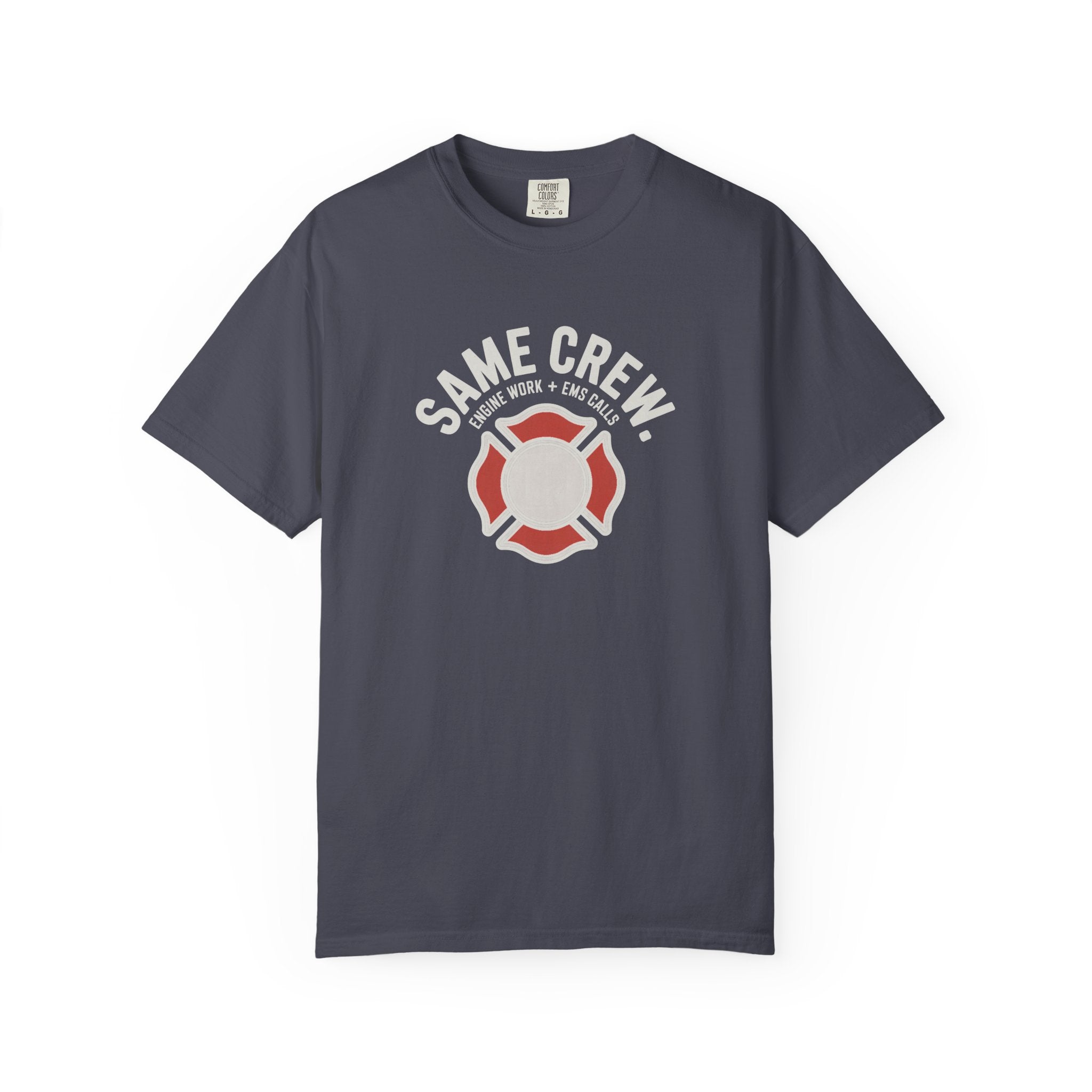 Same Crew Engine Work EMS Calls T-Shirt — alternate view 2