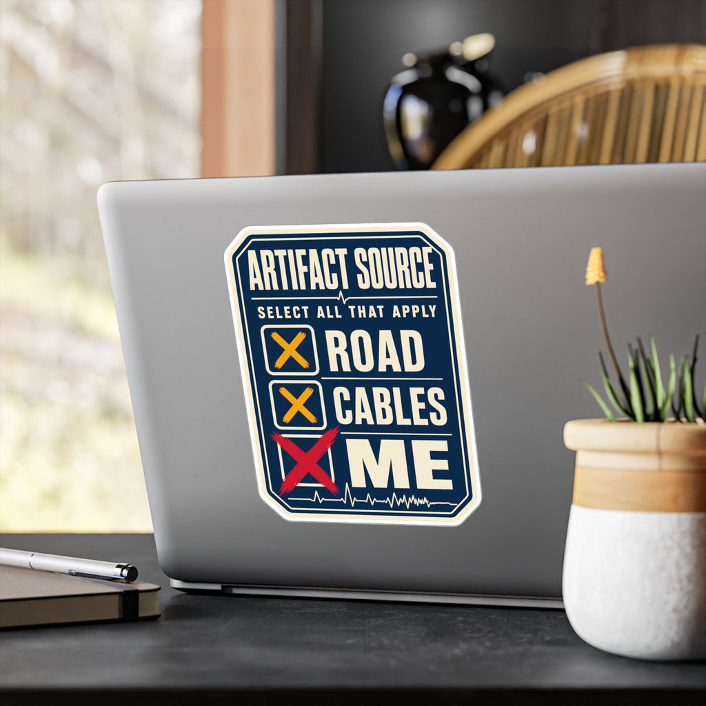 Artifact Source funny EMS sticker — 6 by 8 inch glossy vinyl