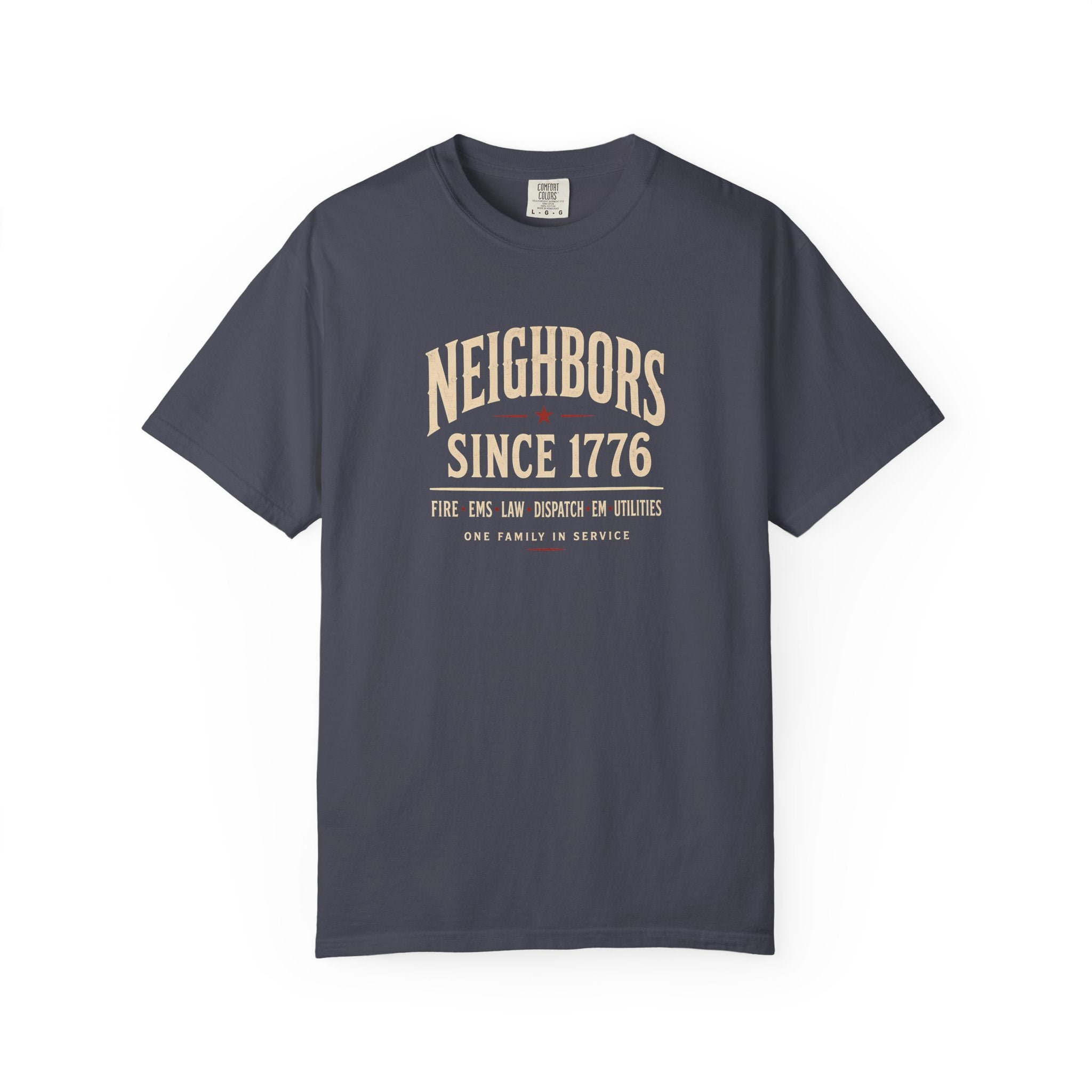 Neighbors Since 1776 tee — alternate view 3