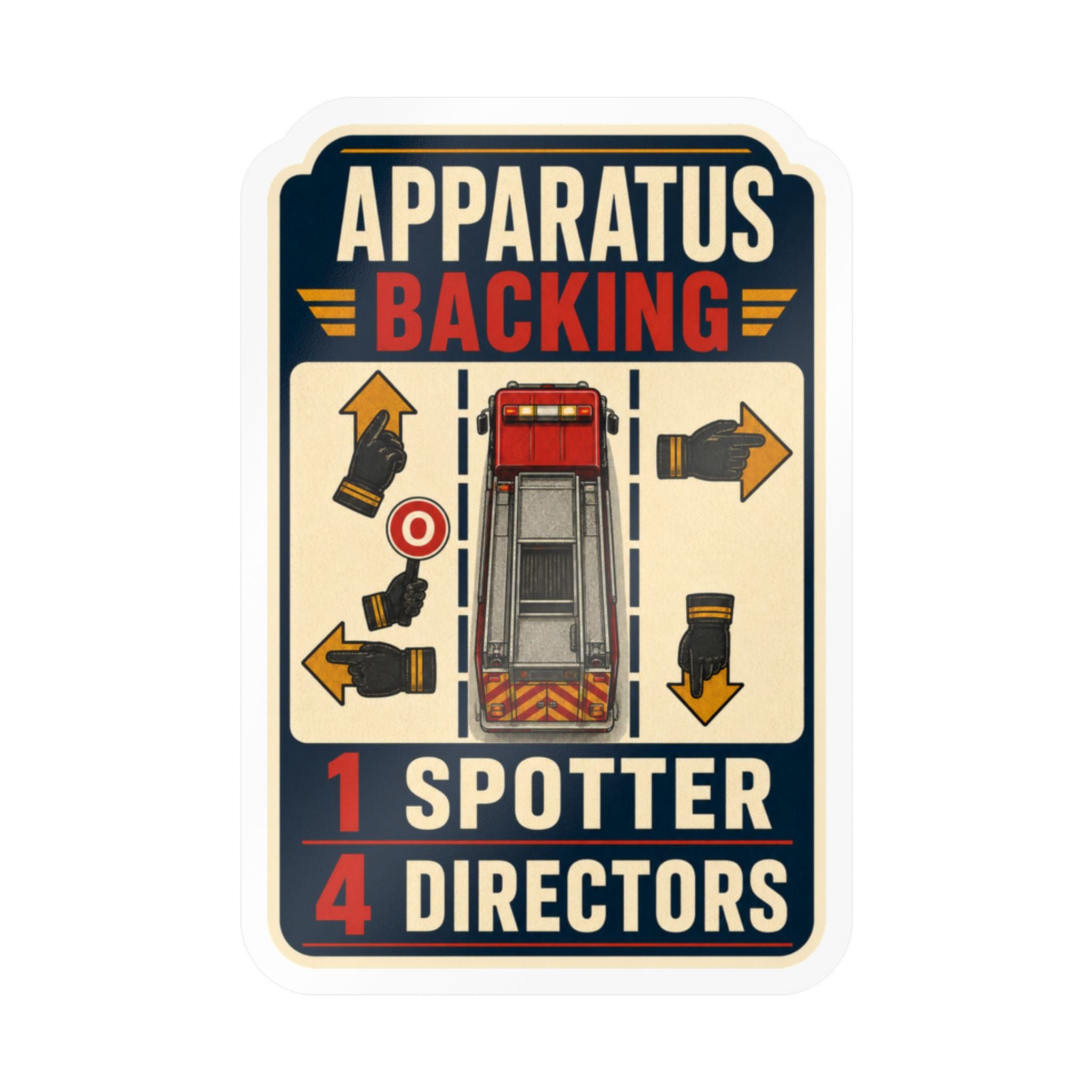 APPARATUS BACKING — Firefighter Driver Humor Sticker | Weatherproof Vinyl Decal