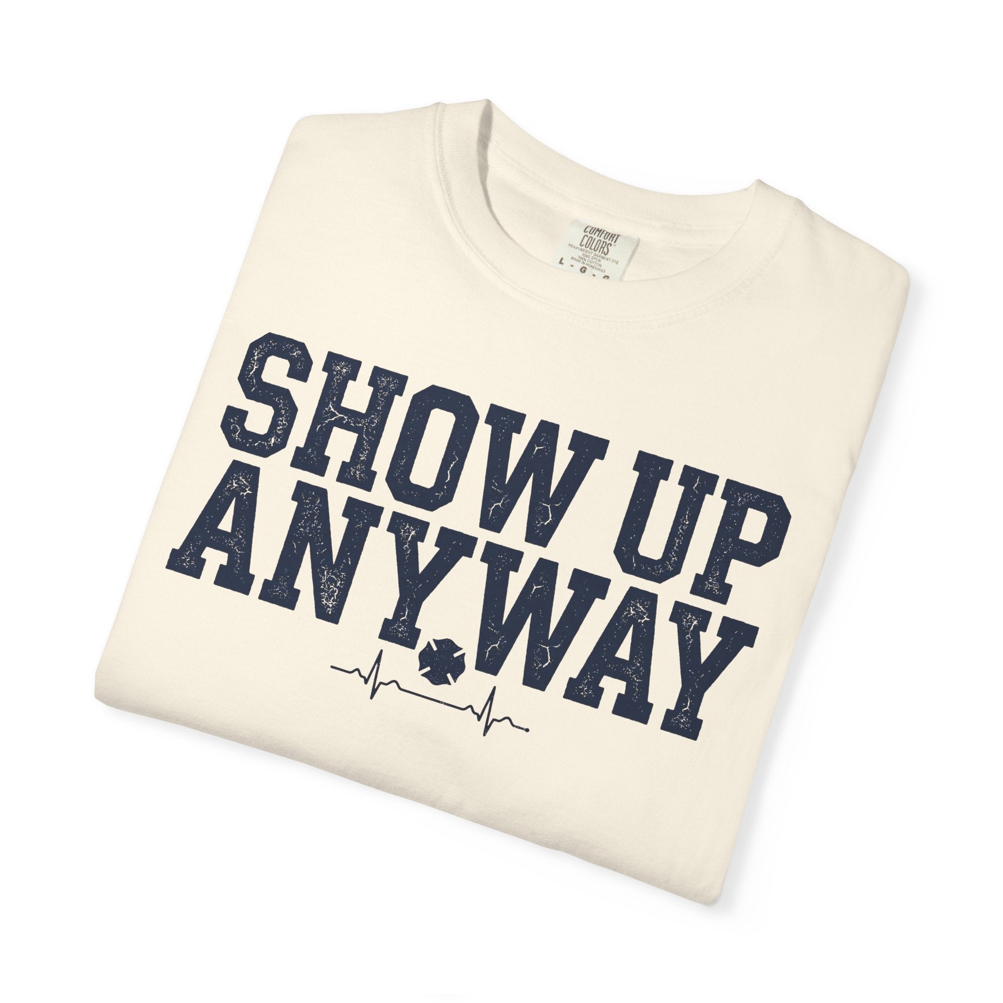 Show Up Anyway tee — alternate view 10