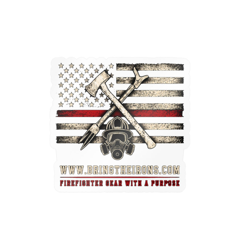 BRING THE IRONS THIN RED LINE — Firefighter Sticker | Weatherproof Vinyl Decal