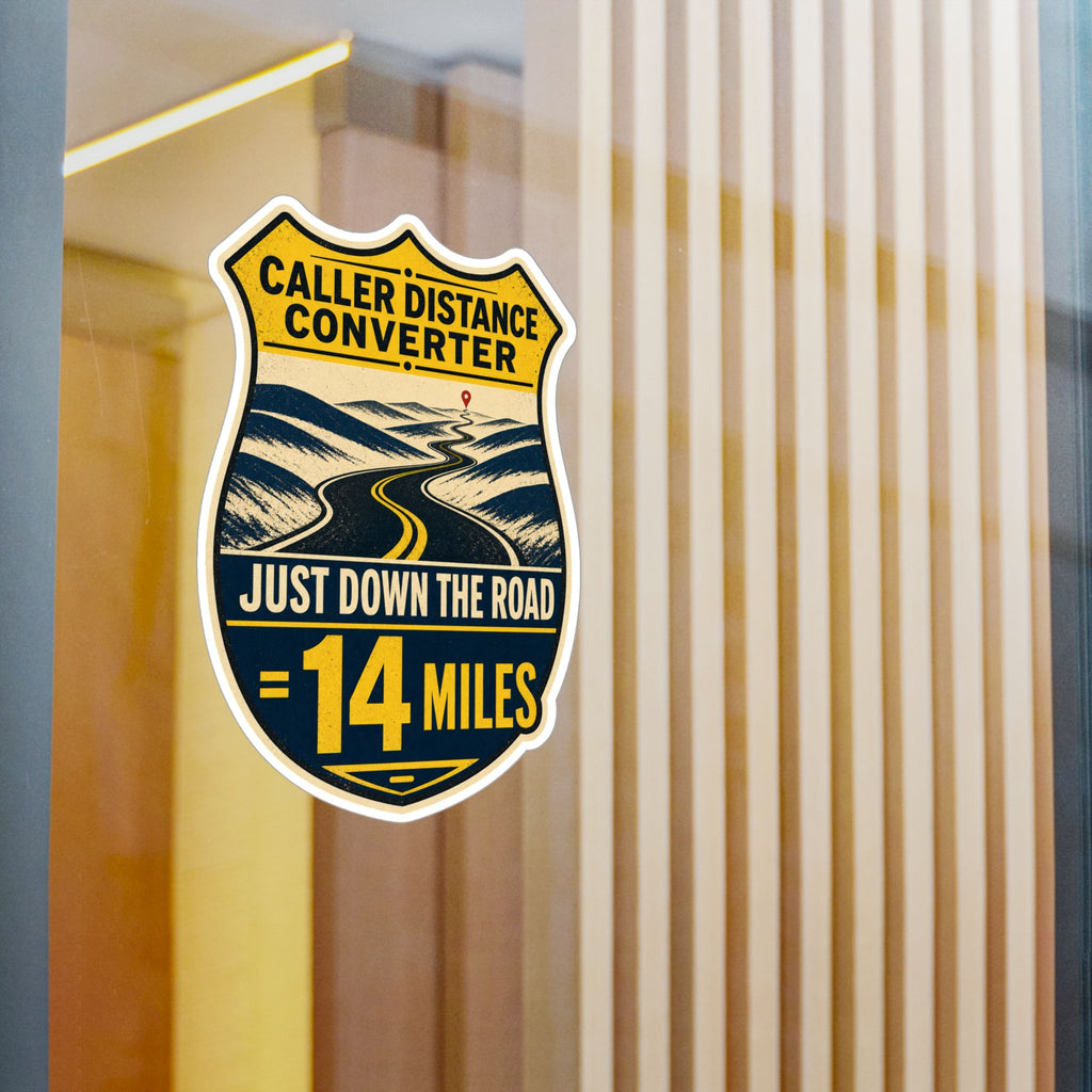 CALLER DISTANCE CONVERTER — Rural Fire & EMS Humor Sticker | Weatherproof Vinyl Decal