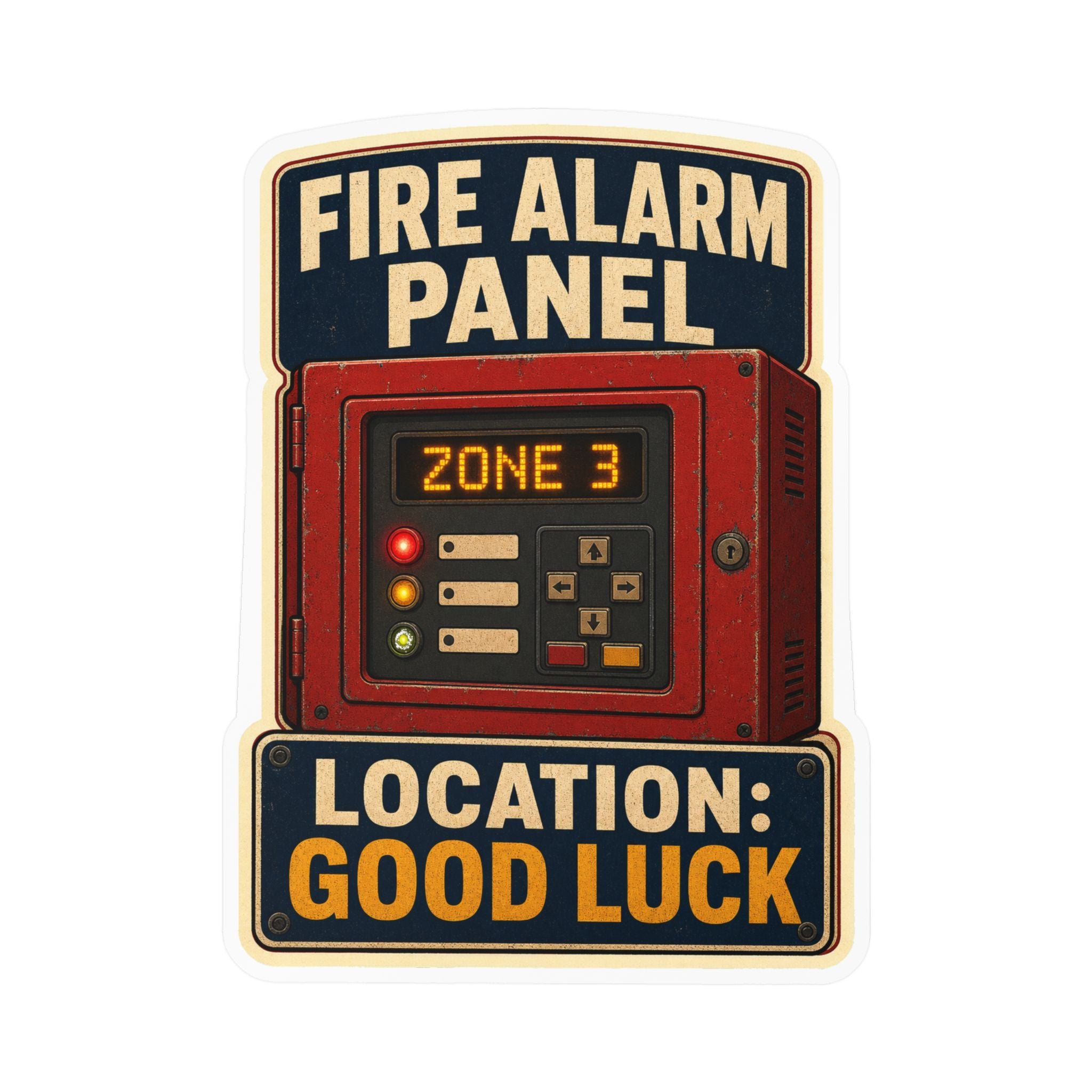 FIRE ALARM PANEL — Firefighter Alarm-System Humor Sticker | Weatherproof Vinyl Decal