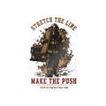 BRING THE IRONS STRETCH THE LINE — Firefighter Sticker | Weatherproof Vinyl Decal