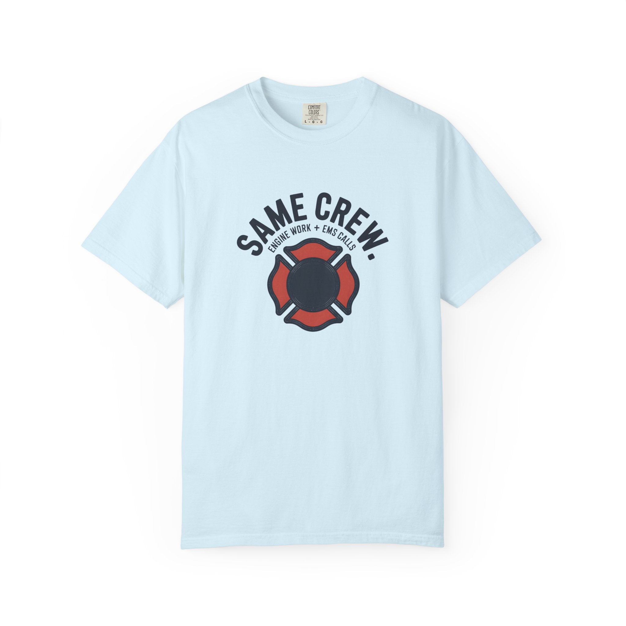 Same Crew Engine Work EMS Calls T-Shirt — alternate view 4