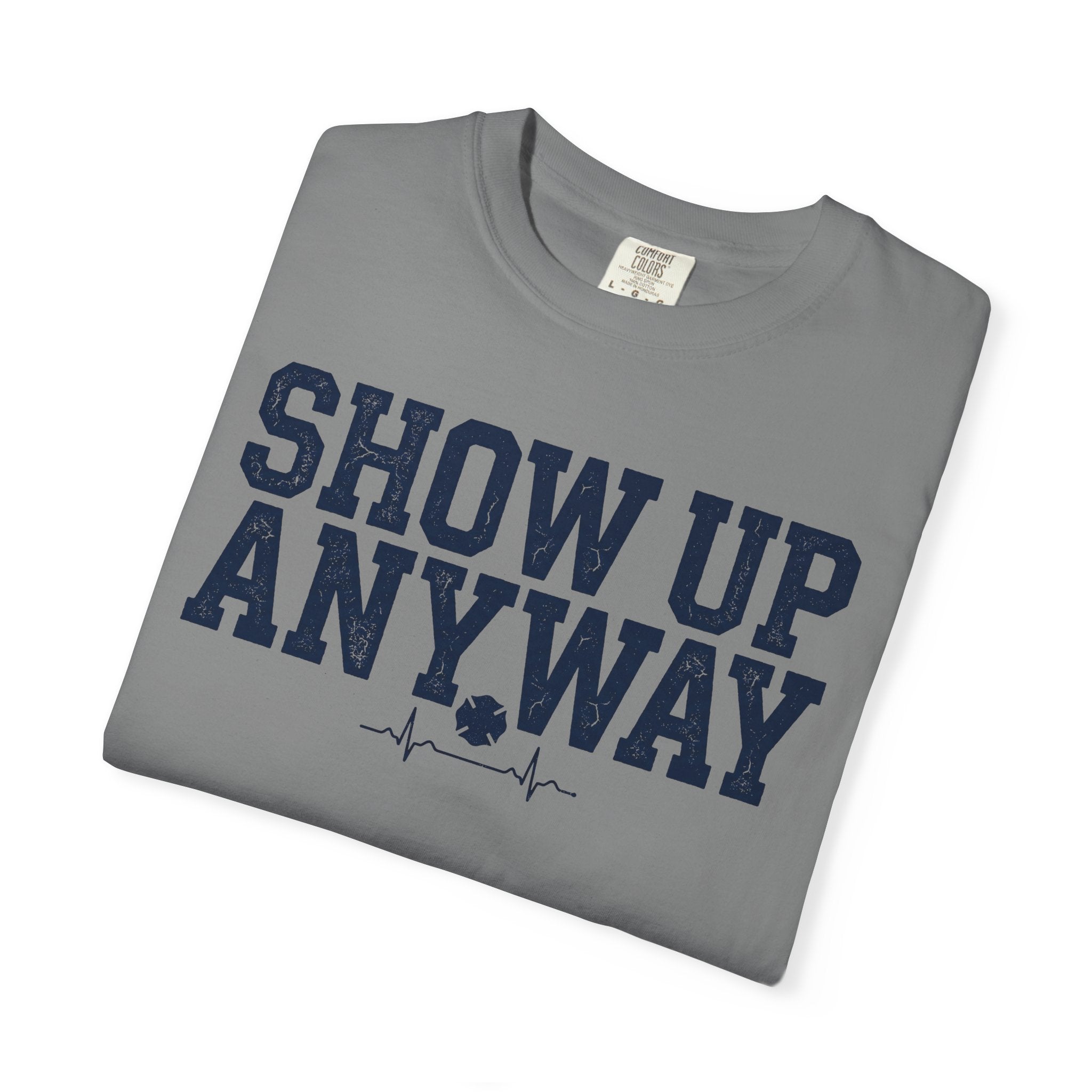 Show Up Anyway tee — alternate view 13