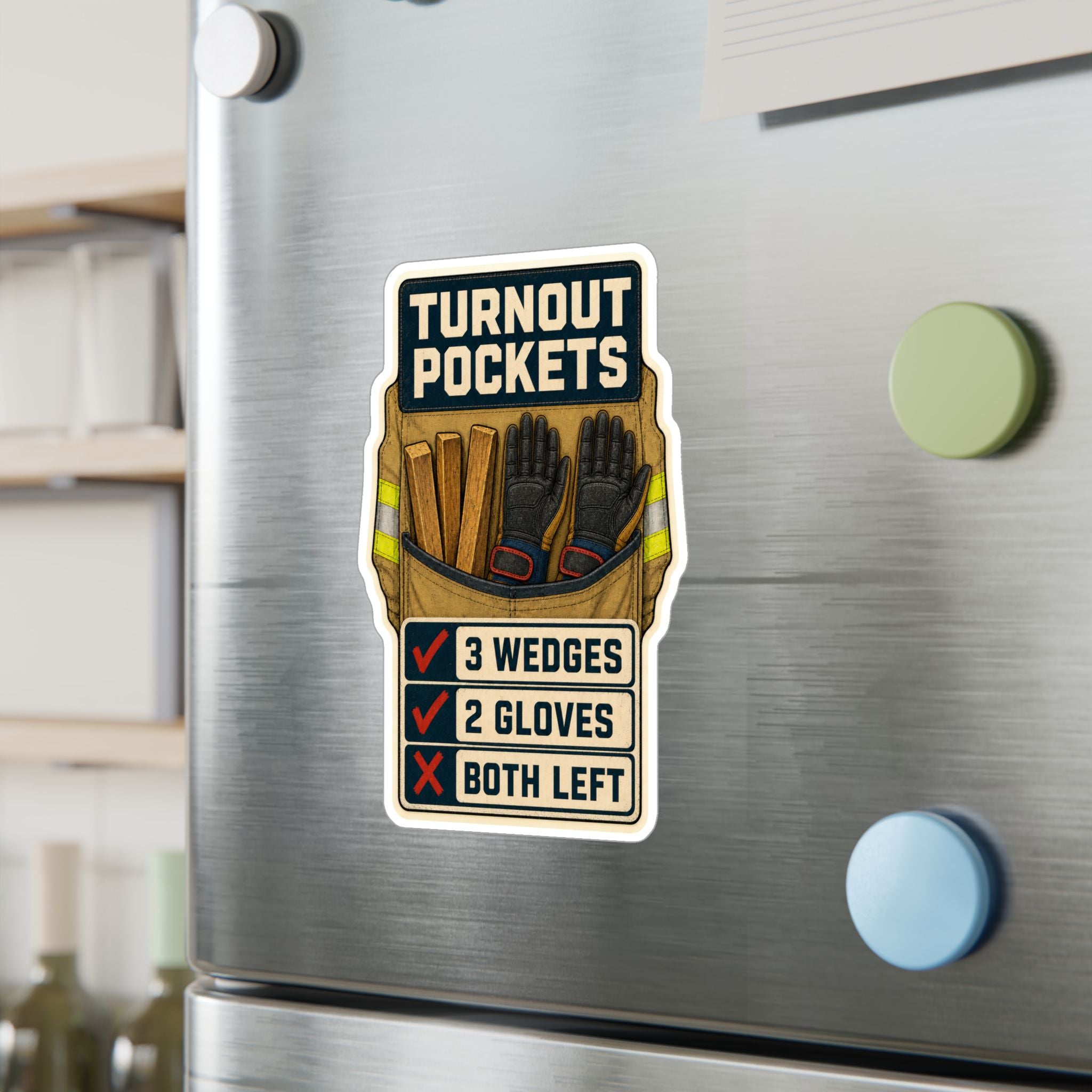 TURNOUT POCKETS — Firefighter Gear Humor Sticker | Weatherproof Vinyl Decal