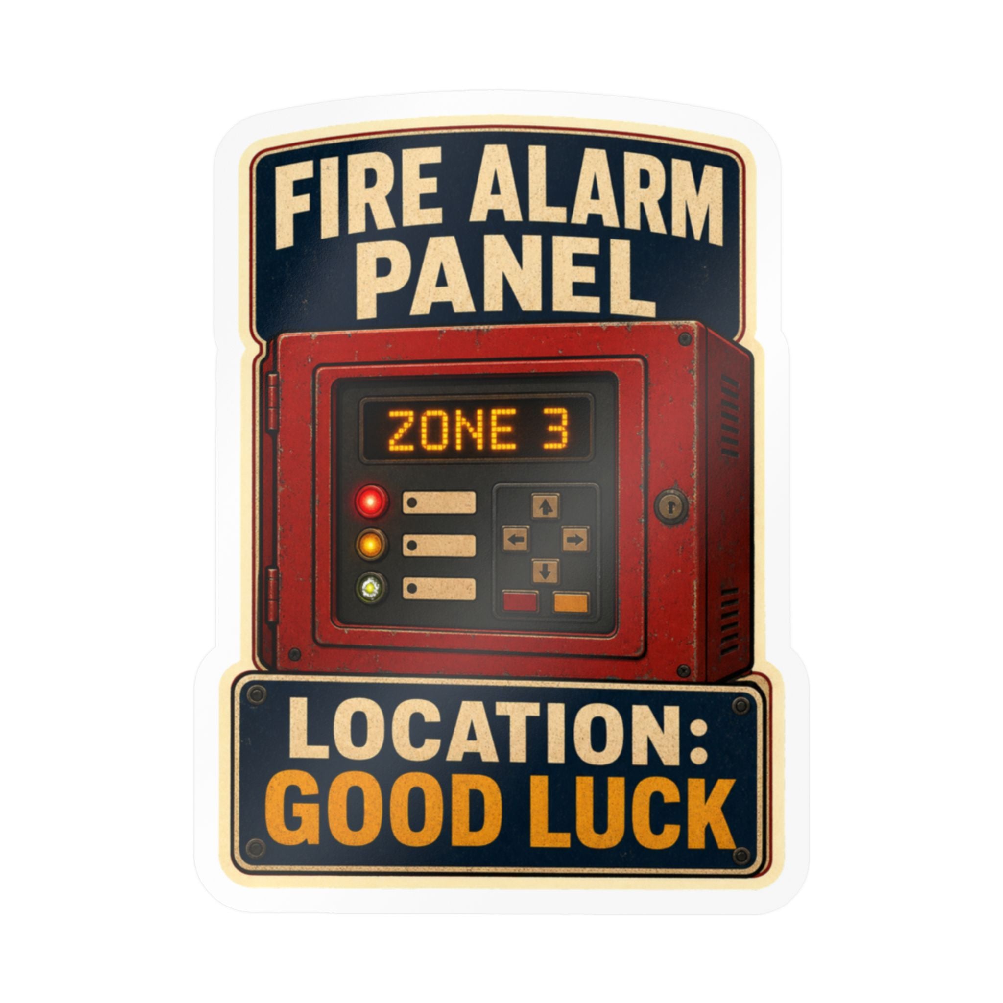 FIRE ALARM PANEL — Firefighter Alarm-System Humor Sticker | Weatherproof Vinyl Decal