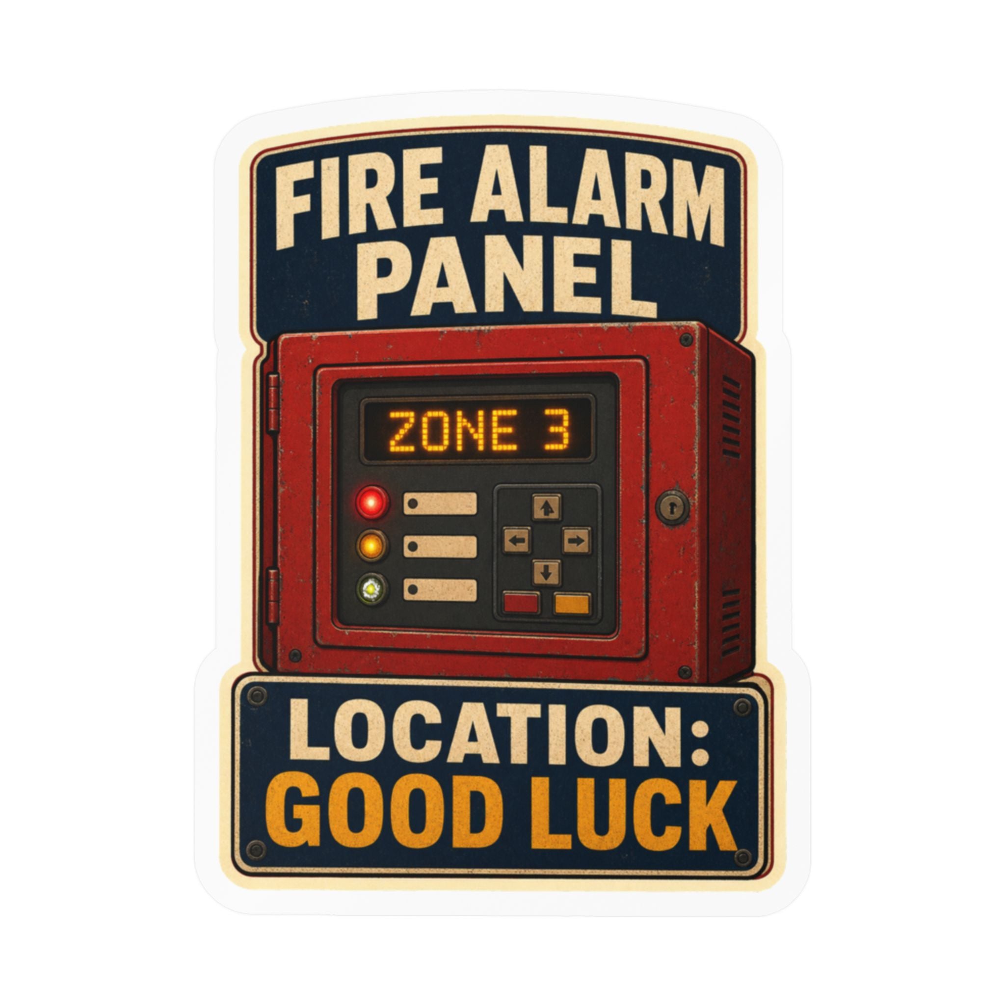 FIRE ALARM PANEL — Firefighter Alarm-System Humor Sticker | Weatherproof Vinyl Decal
