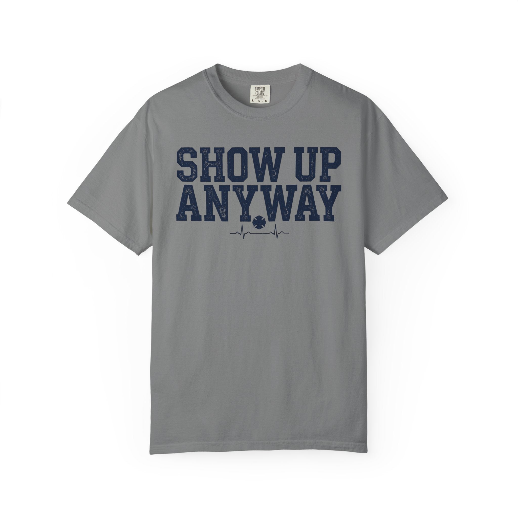 Show Up Anyway tee — alternate view 3