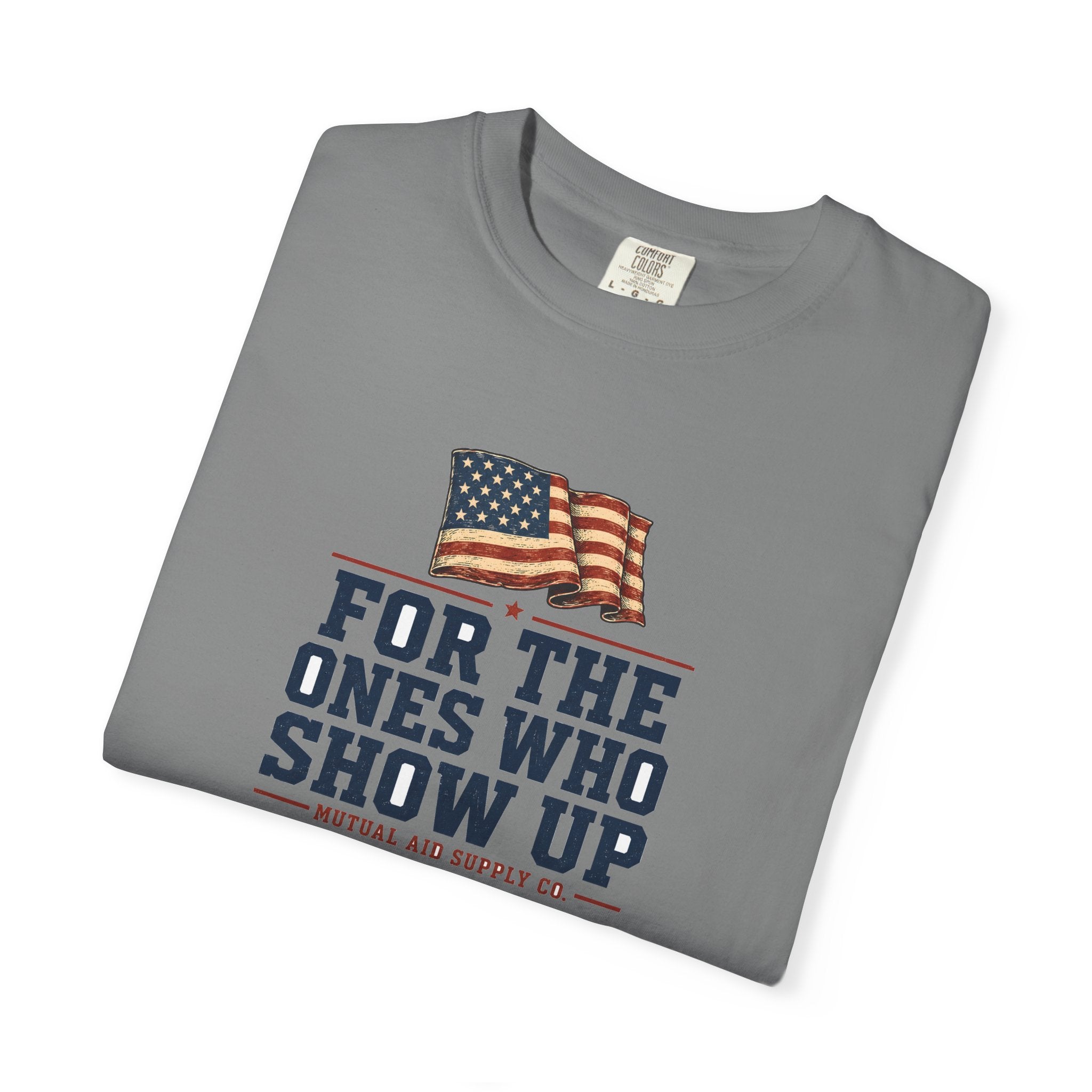 For The Ones Who Show Up tee — alternate view 11