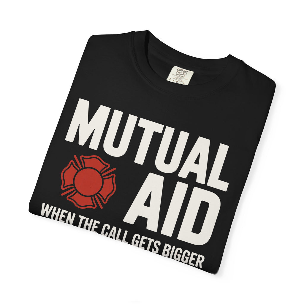 Mutual Aid Firefighter Shirt When The Call Gets Bigger, Black and Navy — front view