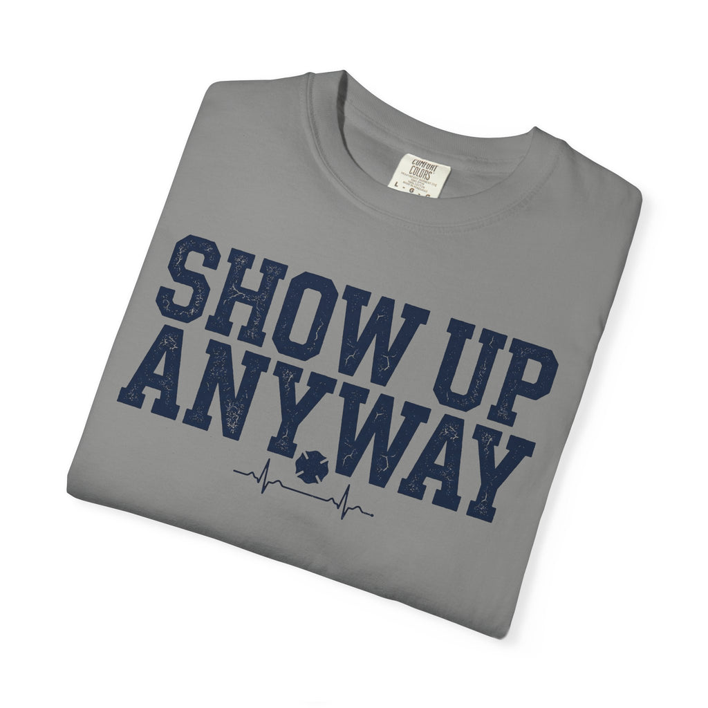 Show Up Anyway tee — alternate view 19