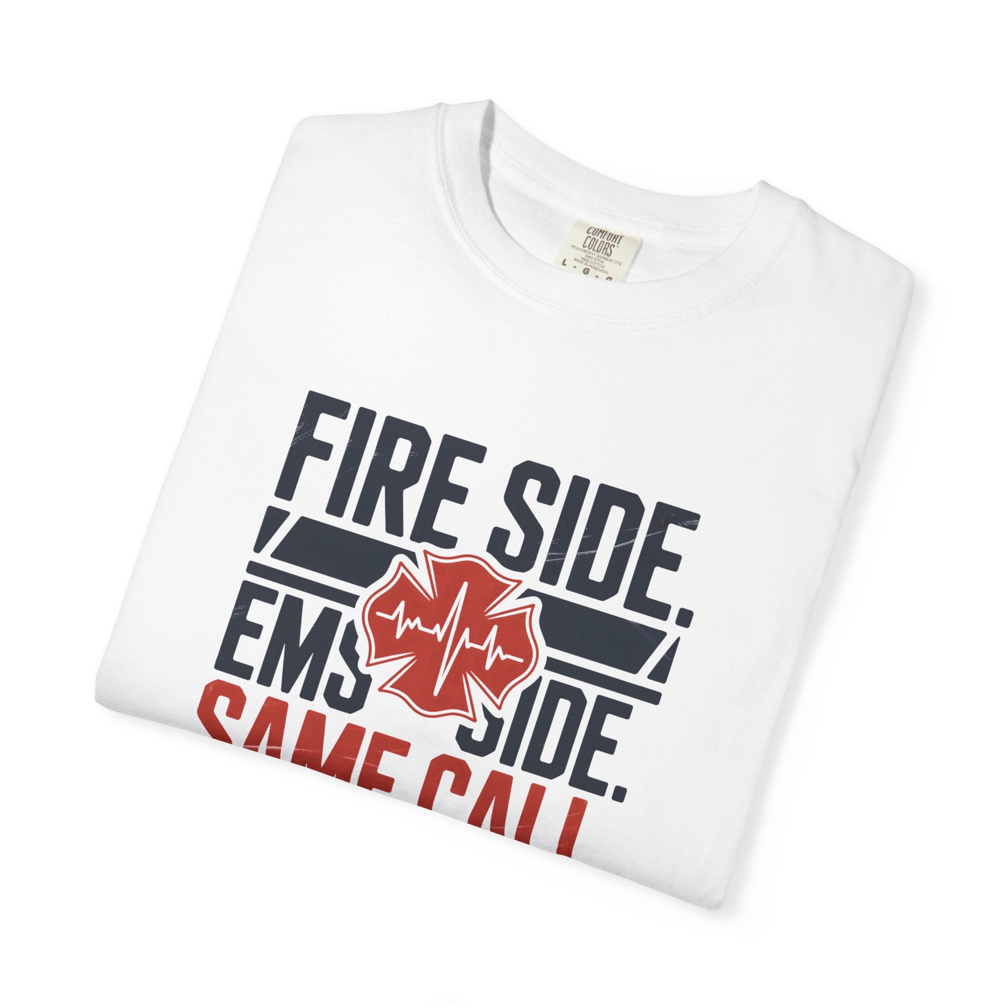 Fire Side EMS Side Same Call T-Shirt — alternate view 7