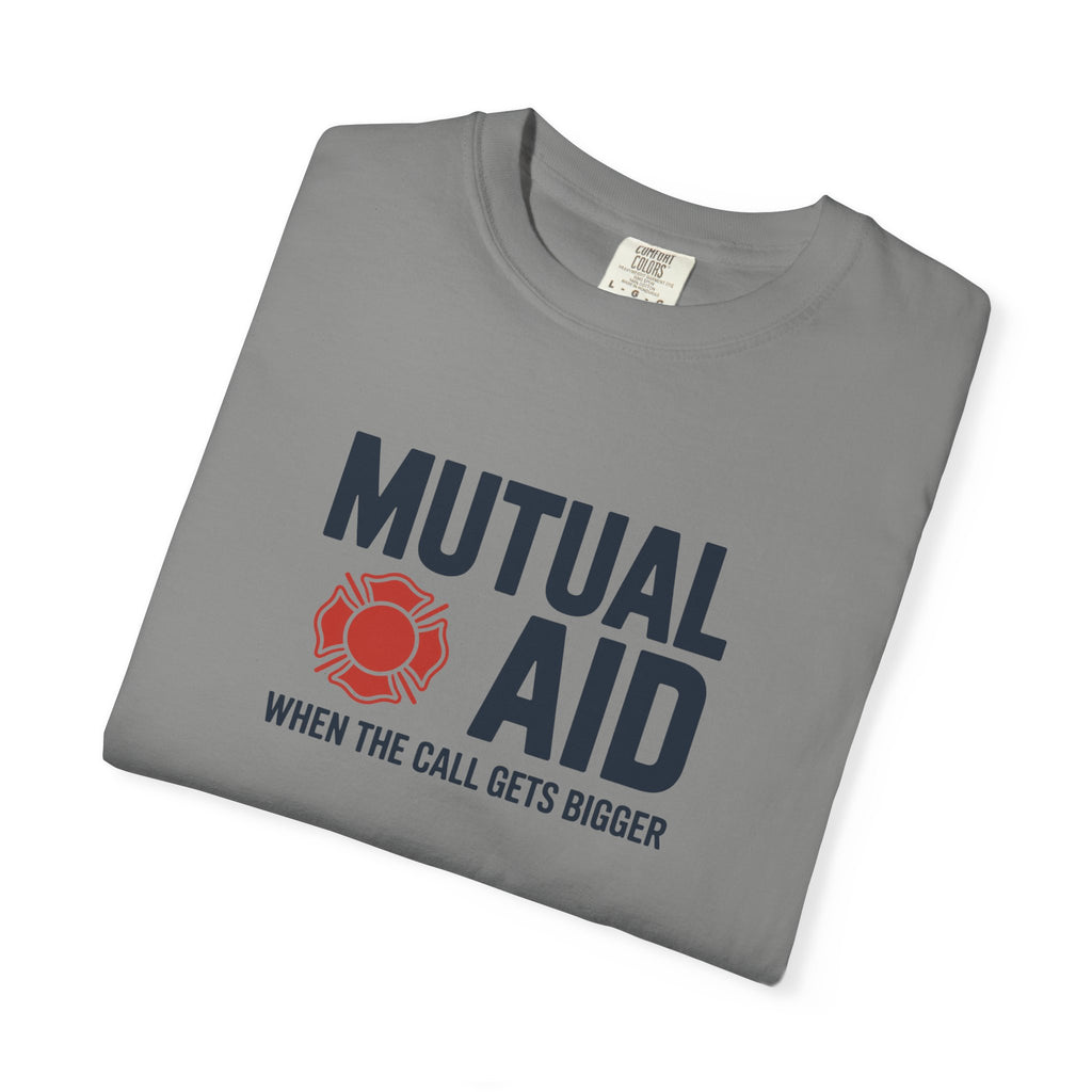 Mutual Aid Firefighter Shirt When The Call Gets Bigger — alternate view 19