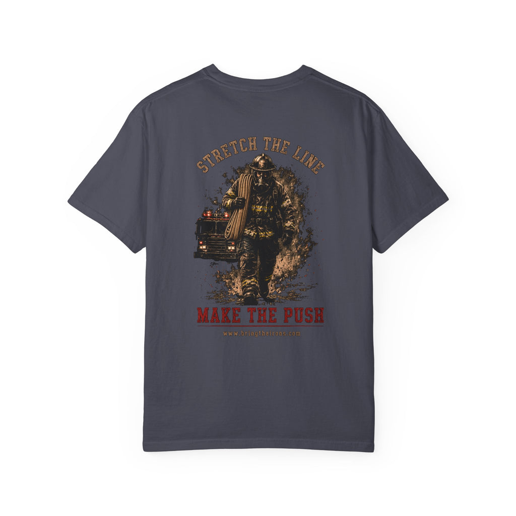 Bring the Irons — Stretch the Line Firefighter Tee — Seal Front