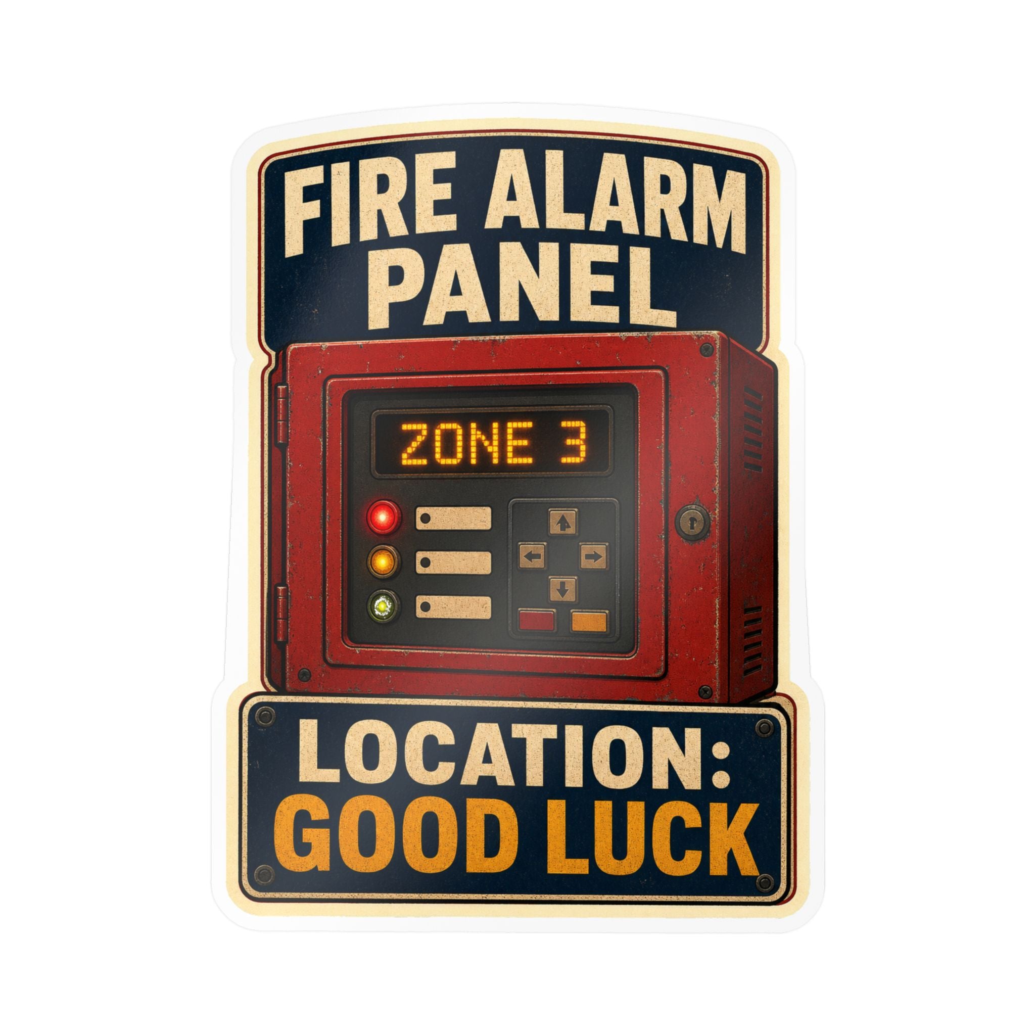 FIRE ALARM PANEL — Firefighter Alarm-System Humor Sticker | Weatherproof Vinyl Decal