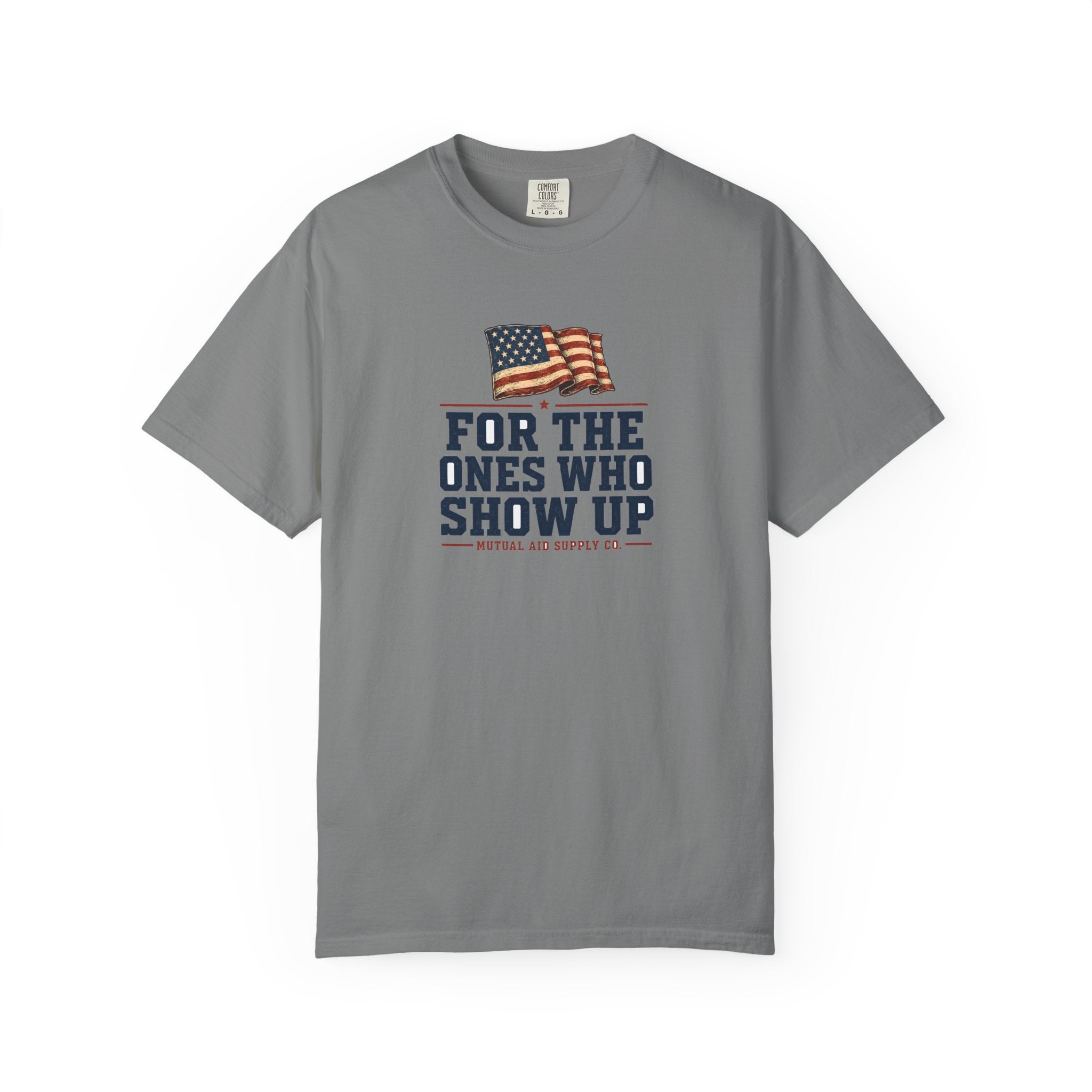 For The Ones Who Show Up tee — alternate view 3