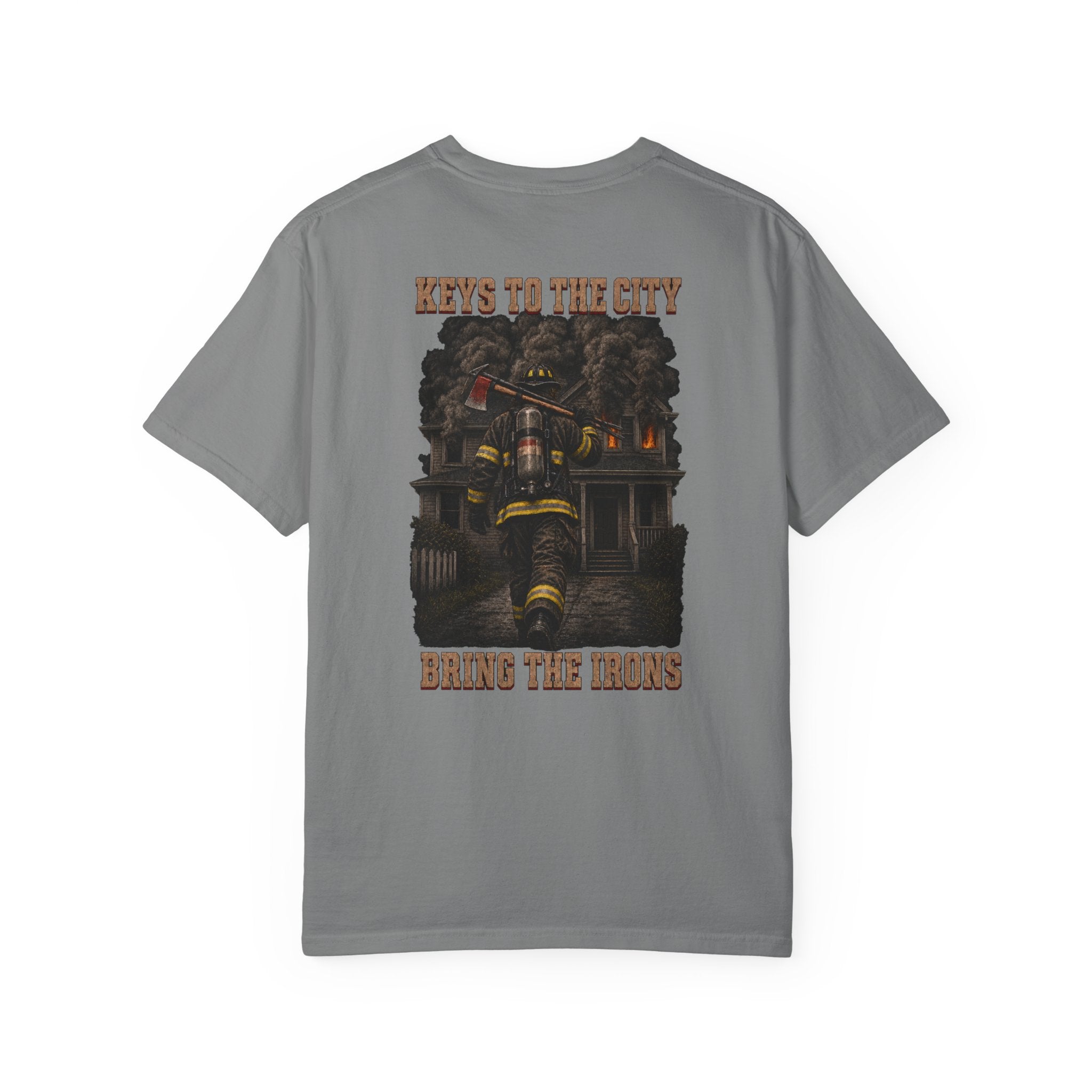 Bring the Irons — Keys to the City Firefighter Tee