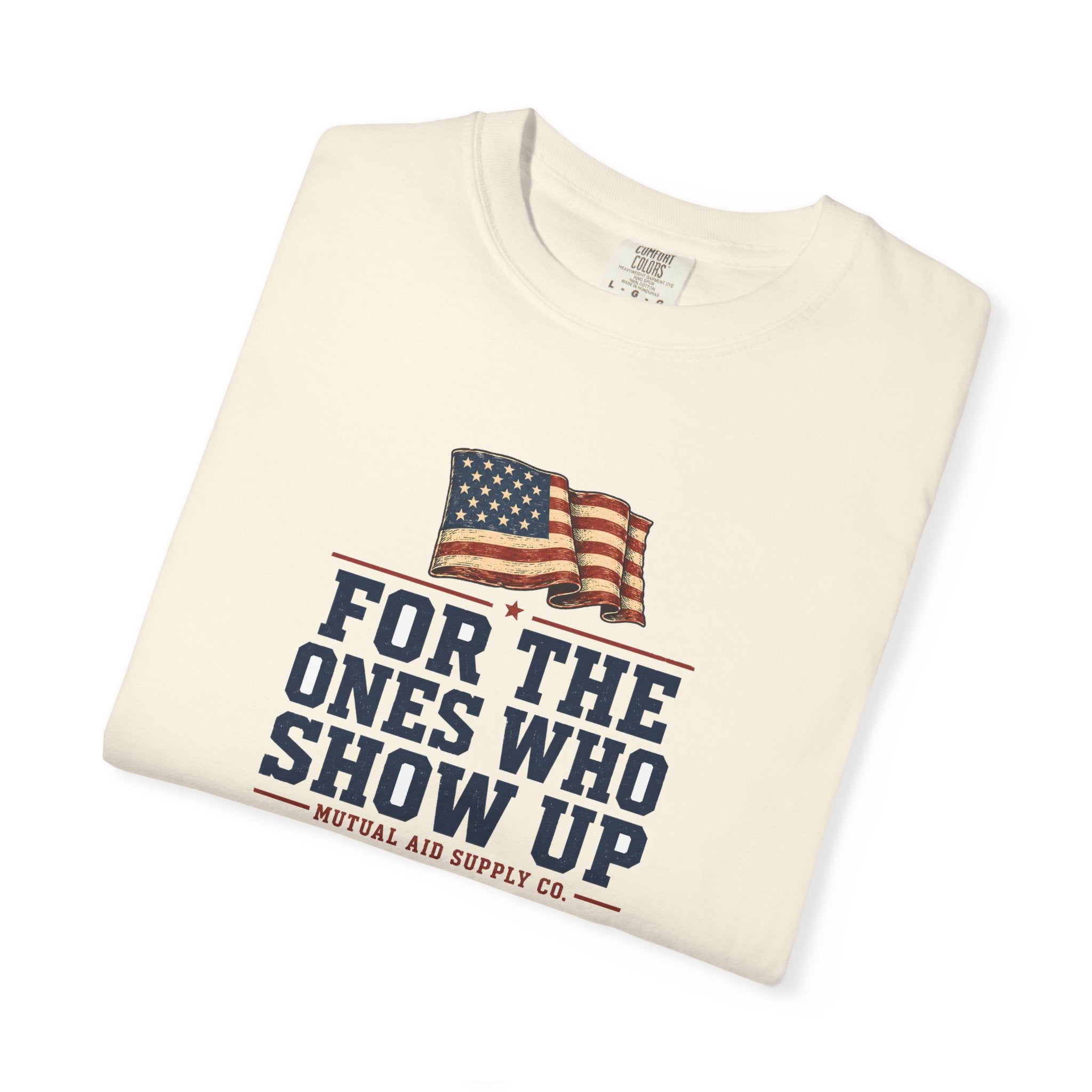 For The Ones Who Show Up tee — alternate view 8