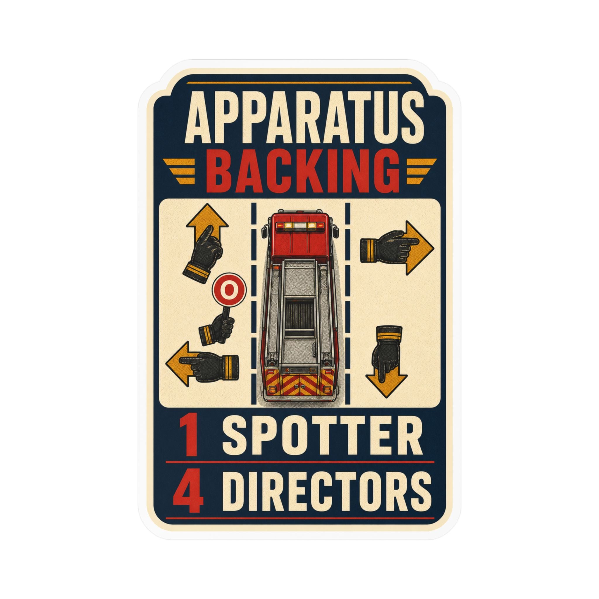 APPARATUS BACKING — Firefighter Driver Humor Sticker | Weatherproof Vinyl Decal