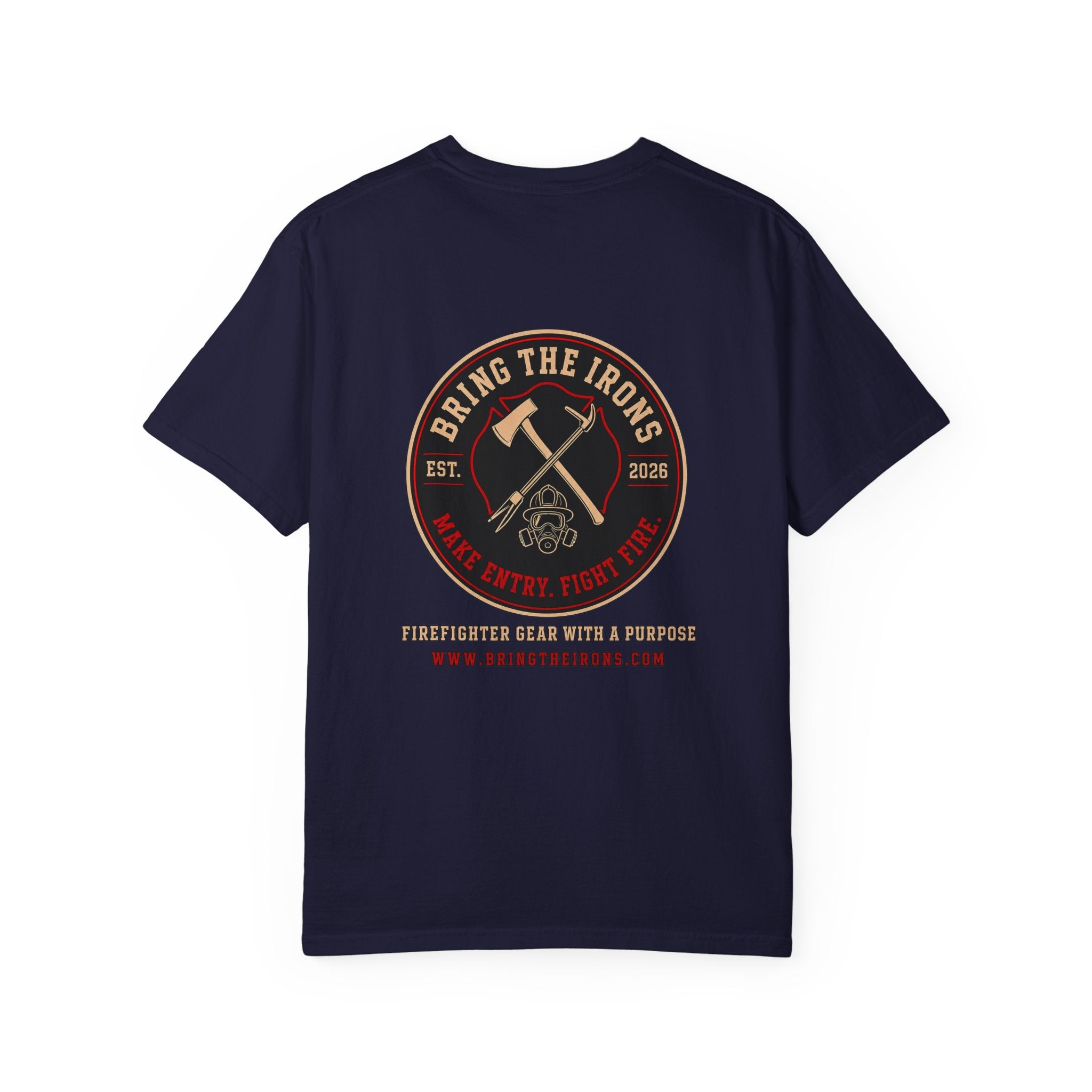 Bring the Irons — Signature Firefighter Tee — Seal Front