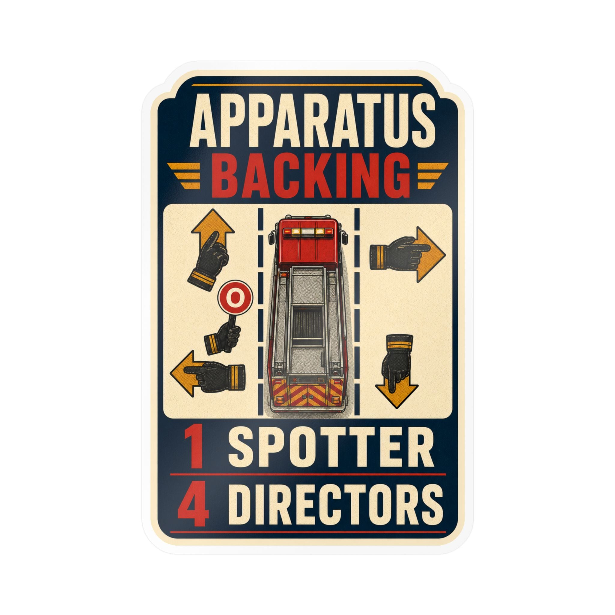 APPARATUS BACKING — Firefighter Driver Humor Sticker | Weatherproof Vinyl Decal