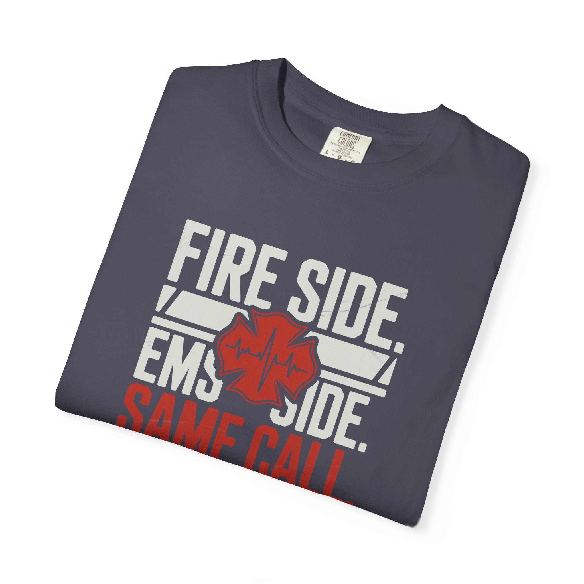 Fire Side EMS Side Same Call T-Shirt — alternate view 7
