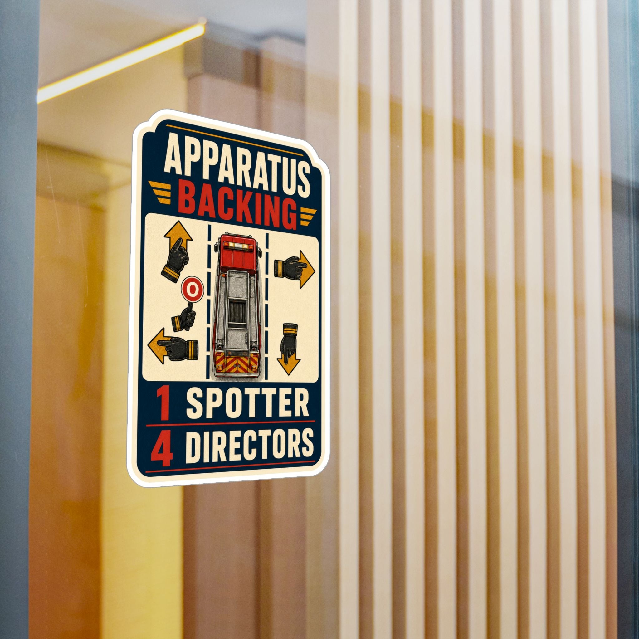 APPARATUS BACKING — Firefighter Driver Humor Sticker | Weatherproof Vinyl Decal