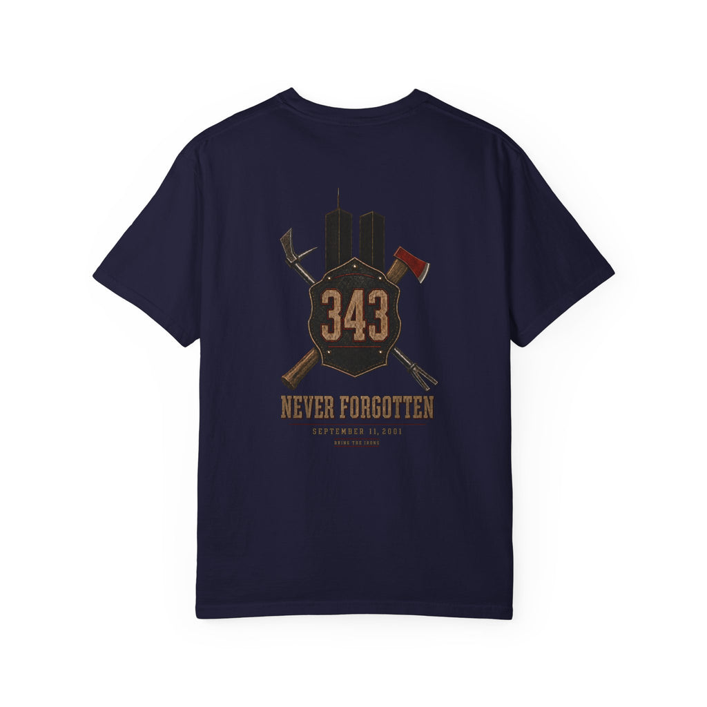 Bring the Irons — The 343 Memorial Firefighter Tee — Wordmark Front