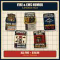 Fire and EMS Humor five-sticker pack with Medic Bag, Turnout Pockets, Last-Call, Apparatus Backing and Fire Alarm Panel designs
